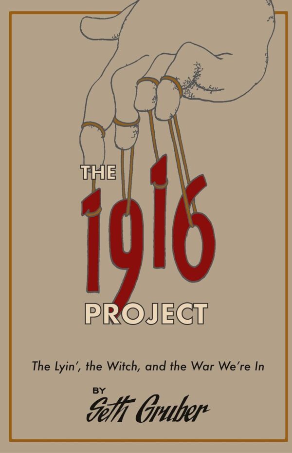 The 1916 Project