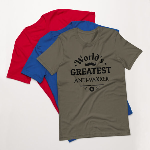 Worlds Greatest Anti Unisex t-shirt - Image 4