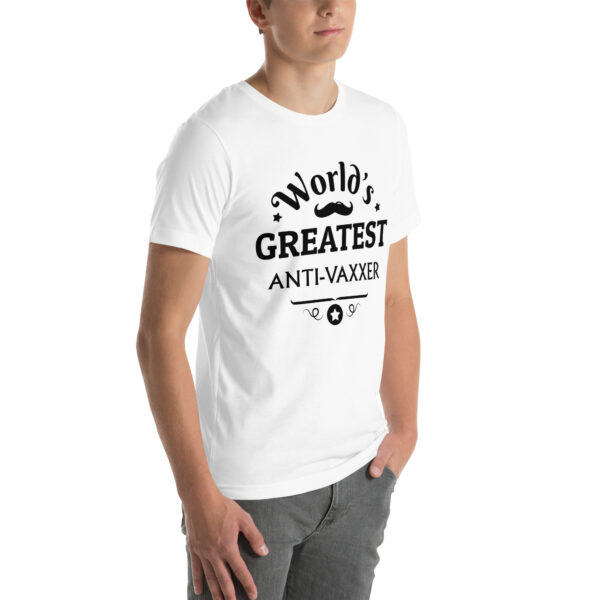 Worlds Greatest Anti Unisex t-shirt - Image 33